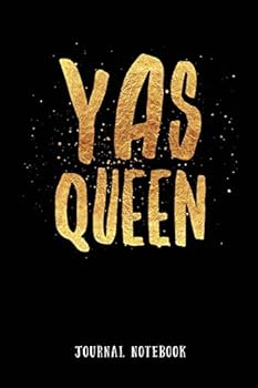 Paperback Yas Queen: Journal Notebook Book