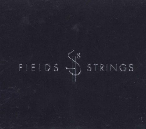Fields & Strings