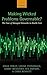 Making Wicked Problems Governable?: The Case of Managed Networks in Health Care