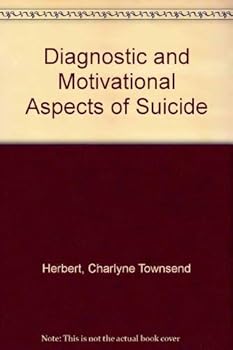 Hardcover Diagnostic and Motivational Aspects of Suicide Book