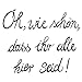 Produktbild 20 Servietten Oh wie schön - Dass Ihr hier seid | Spruch | Sprüche | Tischdeko 33x33cm