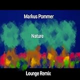  Nature (Lounge Remix)