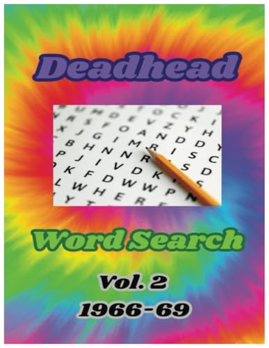 Deadhead Word Search: Vol. 2 1966-69 -  Independently published