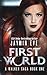 First World: A Walker Saga Book One