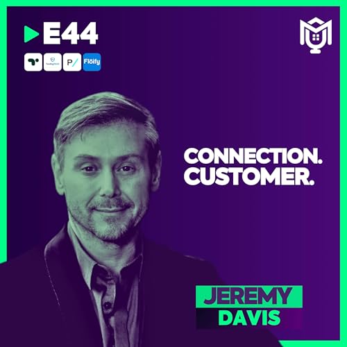 Connection : The New Acquisition Strategy ft. Jeremy Davis
