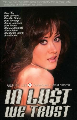 In Lust We Trust: Adventures in Adult Cinema