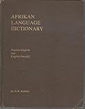 Afrikan Language Dictionary: Swahili-English and English-Swahili