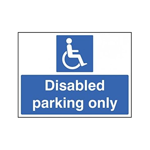 Caledonia Signs 17606K Disabled Parking Only Sign, Rigid Plastic, 400 mm x 300 mm Cover