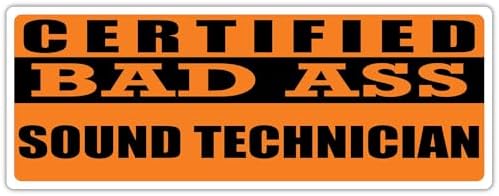 3x8 in Magnet Certified Bad Ass Sound Technician | Occupation, Job, Career Gift idea | Weatherproof Magnet for Car, Truck, Toolbox, Lunchbox, Mechanic, Locker image 4