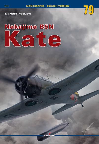 Nakajima B5N Kate (Monographs)