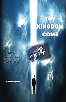 Thy KINGDOM COME B0CX23P5F6 Book Cover
