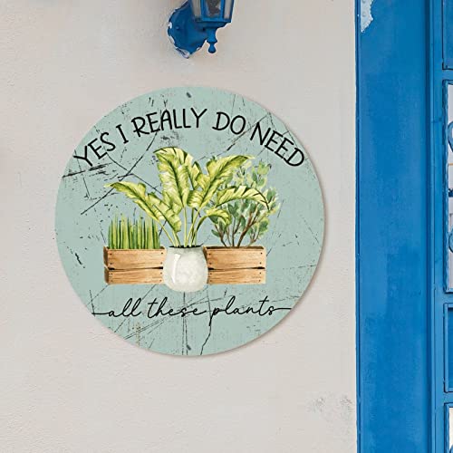 Littlegrove Seeds Vintage Plants Metal Sign Yes I Really Do Need All These Plants Metal Tin Sign Tropical Style Plant Rustic Wall Art Farmhouse Decorative Sign Indoor & Outdoor Decor 9X9In #TOP2