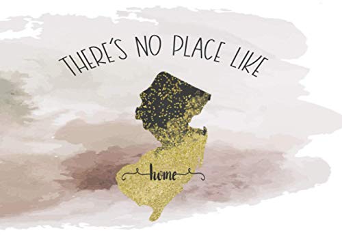 There's No Place Like Home State: New Jersey Guest Book: Travel Check In Log, Guestbook for House, Cabin, Vacation Rentals, Bed and Breakfast, Lodging, Inns, Hotels (State Guestbooks)