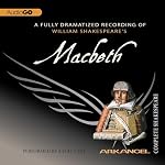 Cover of Macbeth: The Arkangel Shakespeare