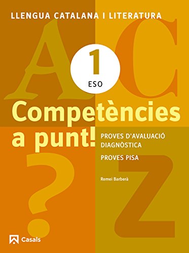 Competències a punt! Llengua catalana i Literatura 1 ESO