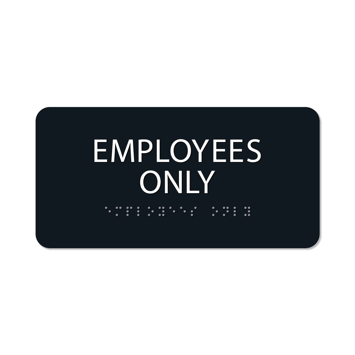 ALPHA DOG ADA SIGNS Employee Only Sign 4x8 Inch ADA Compliant Braille Indoor Outdoor Business Office Restroom Door Plaque Made in USA (Black)