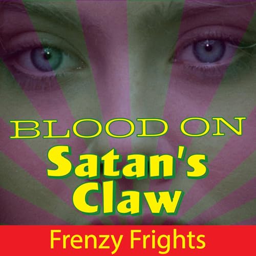 Blood on Satan's Claw (1971) - The Folk Horror Classic That Still Disturbs