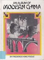 An Album of Modern China 0531015025 Book Cover