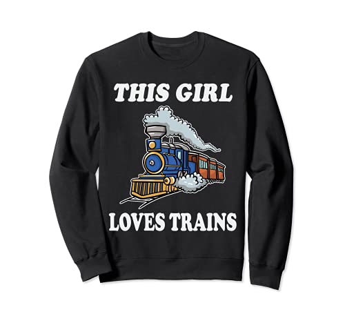 This Girl Loves Train Lover para mujeres Sudadera