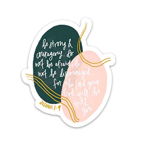 Be strong & courageous Joshua 19 Bible verse quote