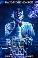 All the Reyns' Men: Power Within the Stars Book Five 1967009120 Book Cover