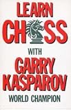 Learn Chess With Garry Kasparov: World Champion