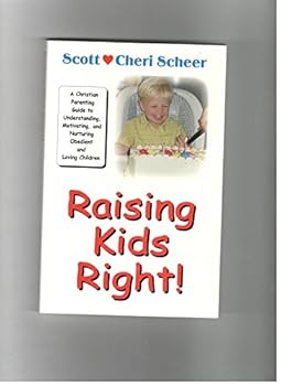 Paperback Raising Kids Right! Book