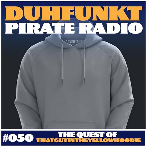 #050 (feat. thatguyintheyellowhoodie // Ponce)