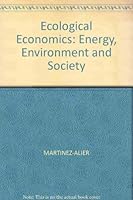 Ecological Economics: Energy, Environment and Society 0631171460 Book Cover