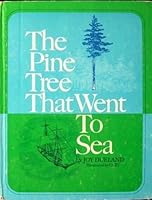 The Pine Tree That Went to Sea (A Magic Circle Book) B000AMB5CA Book Cover