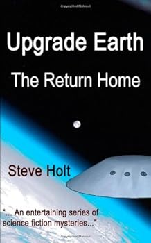 Paperback Upgrade Earth: The Return Home Book