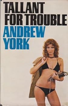 Tallant for Trouble - Book #1 of the Colonel Tallant Mysteries