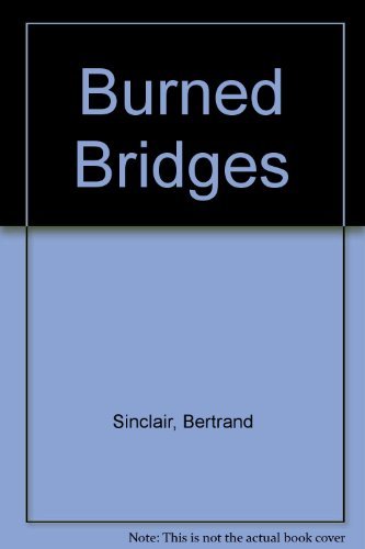 Burned Bridges B0017YI65O Book Cover