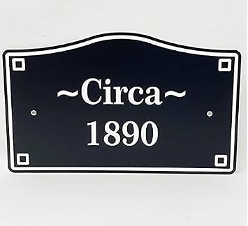 Comfort House Custom Circa Sign - Year Established, Founded, or Built - Personalized House Historic Plaque. Choose Your Color. Optional Lawn Stake. # J0288.