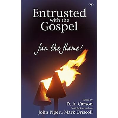Entrusted with the Gospel