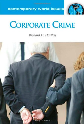 Corporate Crime: A Reference Handbook (Contemporary World Issues)