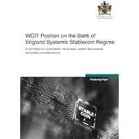 WCIT Position on the Bank of England Systemic Stablecoin Regime