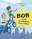 Bob et la révolution des vélos
