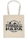 Lange Tragegriffe Vater Geschenk Tasche - Papa Sprüche Baumwolltasche : Fussball Papa - Geschenktasche Vater + Urkunde Farbe: Creme