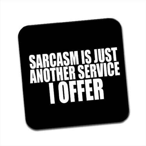 Fancy A Snuggle Brown Sarcasm Is Just Another Service I Offer Single Coaster
