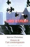 Histoire de L'Art Contemporain 2252034955 Book Cover