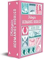 Trilogía Hermanos Hidalgo (edición estuche con las 3 novelas) (Trilogía Hermanos Hidalgo): A Través De Mi Ventana / a Través De Ti / a ... Through You / through the Rain (Wattpad)