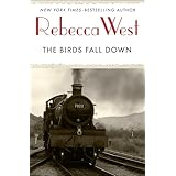 The Birds Fall Down (English Edition)
