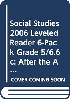 Paperback Social Studies 2006 Leveled Reader 6-Pack Grade 5/6.6c: After the Attack Book