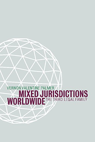 Mixed Jurisdictions Worldwide: The Third Legal Family