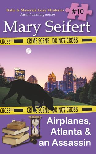 Airplanes, Atlanta & An Assassin: 10