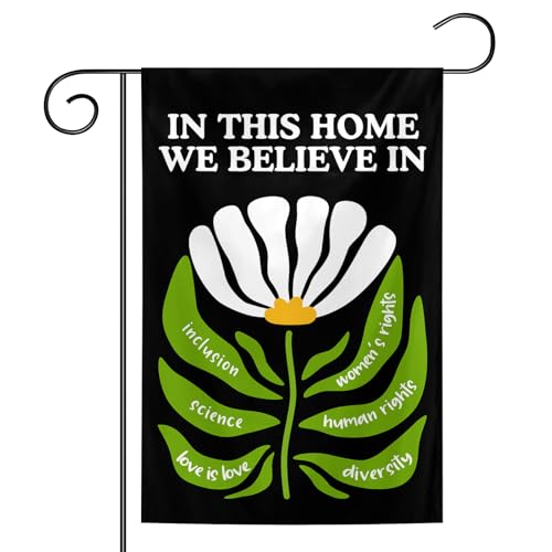 In This Home We Believe Garden Flag Womens Rights Human Rights Diversity Love is Love Social Justice Peace Equality Outdoor Yard Lawn Porch Decor Garden Flags 12 x 18 Inch Double Sided