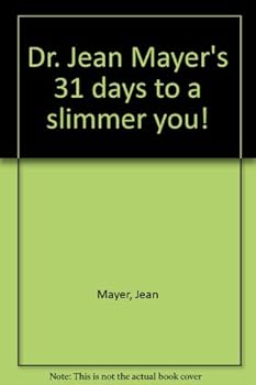 Paperback Dr. Jean Mayer's 31 days to a slimmer you! Book