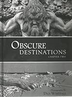 Obscure Destinations Chapter Two 0982177410 Book Cover