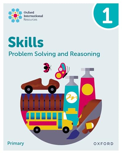 Practice Book 1 (Oxford International Skills: Problem Solving And Reasoning)
